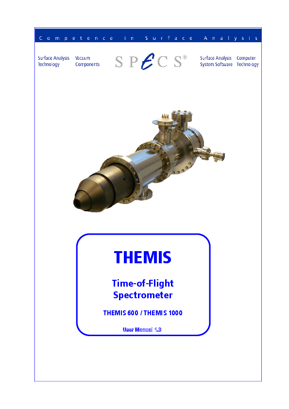 THEMIS Time-of-Flight Spectrometer THEMIS 600 / THEMIS 1000