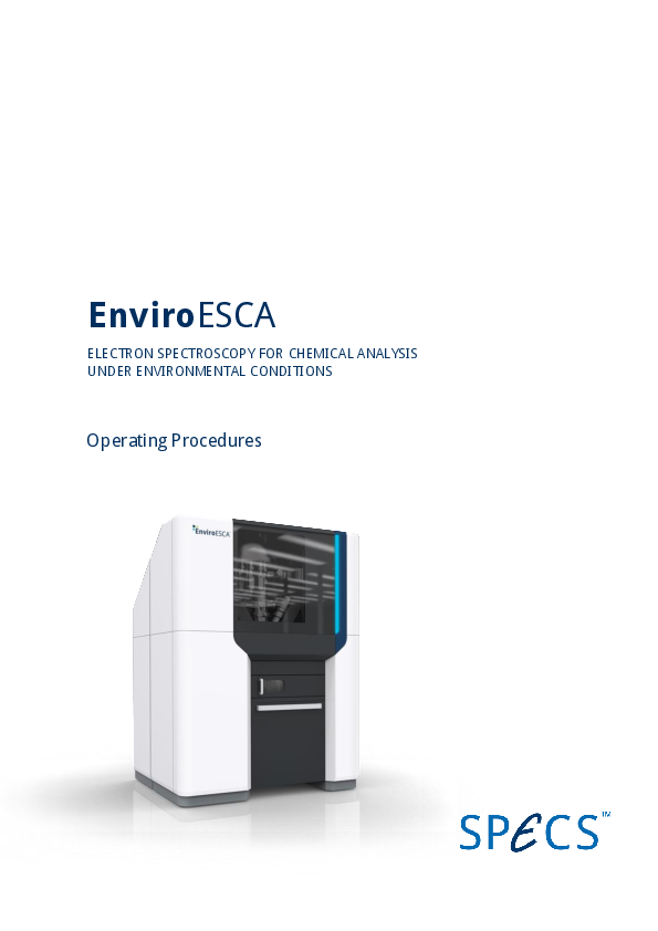 EnviroESCA ELECTRON SPECTROSCOPY FOR CHEMICAL ANALYSIS UNDER ENVIRONMENTAL CONDITIONS - Operating Procedures