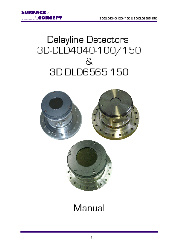 Delayline Detectors 3D-DLD4040-100/150 & 3D-DLD6565-150